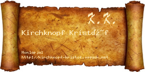 Kirchknopf Kristóf névjegykártya