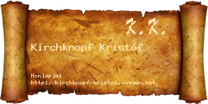 Kirchknopf Kristóf névjegykártya